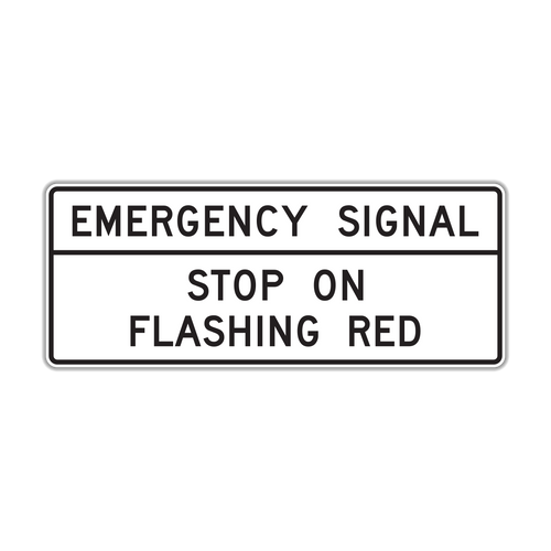 R10-14a - Emergency Signal Stop On Flashing Red Signs