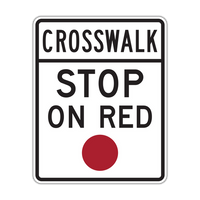 R10-23 - Crosswalk Stop On Red Signs