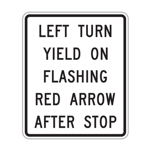 R10-27 - Left Turn Yield On Flashing Red Arrow After Stop Signs
