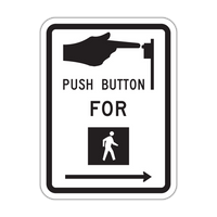 R10-3 - Push Button For Pedestrian (Symbols) Signs