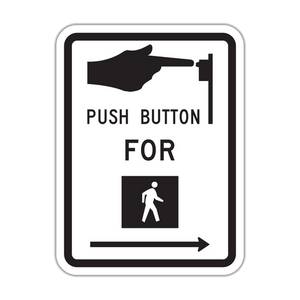 R10-3 - Push Button For Pedestrian (Symbols) Signs