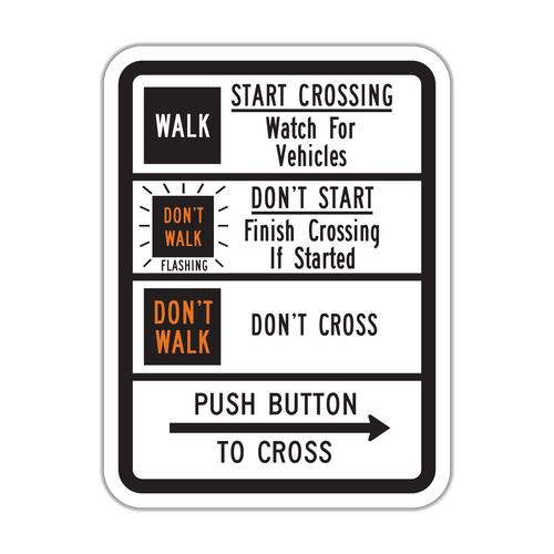 R10-3c - Push Button To Cross Signs