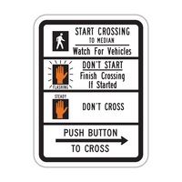 R10-3d - Push Button To Cross Signs