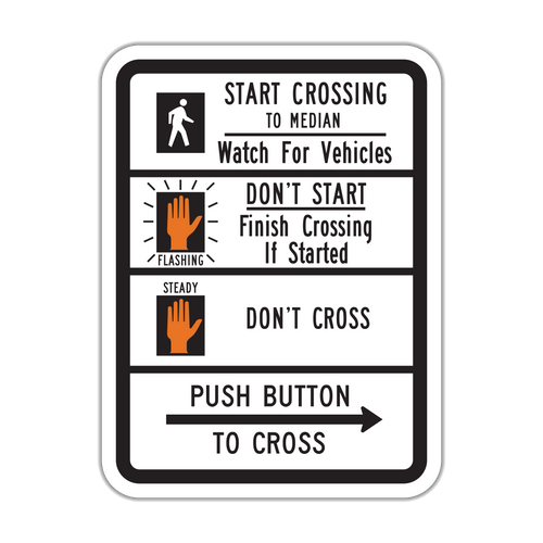 R10-3d - Push Button To Cross Signs