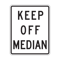 R11-1 - Keep Off Median Signs