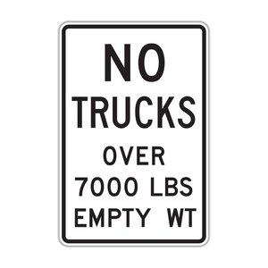 R12-3 - No Trucks Over 7000 Lbs Empty Weight Signs