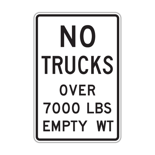 R12-3 - No Trucks Over 7000 Lbs Empty Weight Signs
