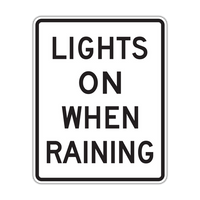 R16-6 - Lights On When Raining Signs