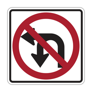 R3-18 - No U-Turn/No Left Turn Signs