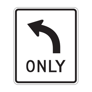 R3-5L - Left Arrow Only Signs