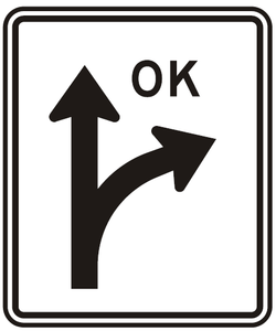 R3-6R-OK - Right/Straight Optional Lane (OK) Signs