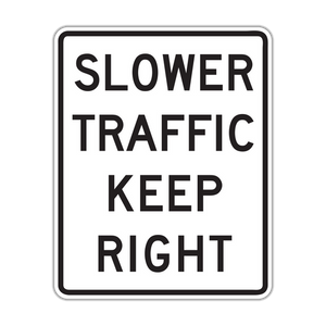 R4-3 - Slower Traffic Keep Right Signs