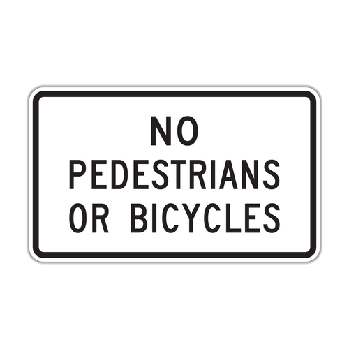 R5-10b - No Pedestrians Or Bicycles Signs