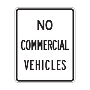 R5-4 - No Commerical Vehicles Signs