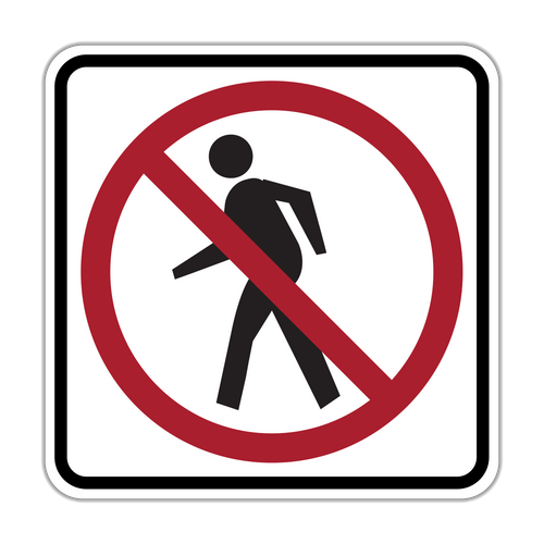 R9-3 - No Pedestrian Crossing (Symbol) Signs