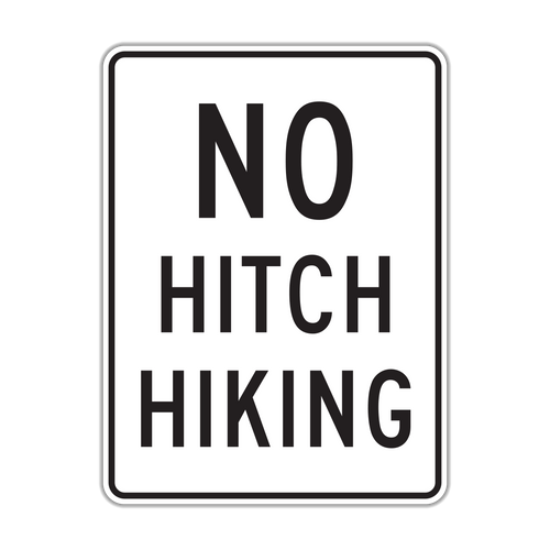 R9-4a - No Hitchiking Signs