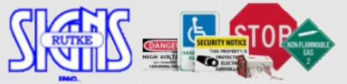 Rutke Signs Home of Signs Labels and Tags