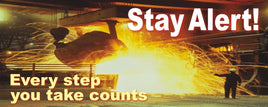 Stay Alert Every Step You Take Counts - Safety Banner | SBL-430