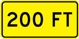 200 Ft Sign - W16-2aP