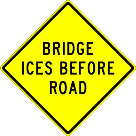 Bridge Ices Before Road Sign - W8-13
