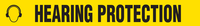 Message Floor Tape - HEARING PROTECTION (3" x 54')