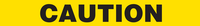 Message Floor Tape - CAUTION (3" x 54")