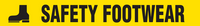 Message Floor Tape - SAFETY FOOTWEAR (3" x 54')
