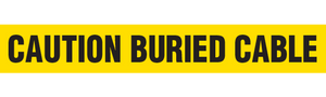 CAUTION BURIED CABLE Barricade Tape 12/case