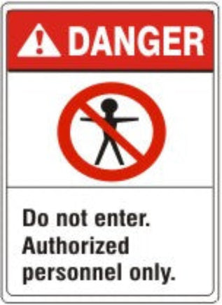 ANSI Z535 Danger Do Not Enter Authorized Personnel Only Signs | AN-01