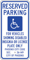 Reserved Parking For Vehicles Showing Disabled Insignia Or License Plate Only - HDCP Symbol  - 24x18 - .080 HIP Aluminum