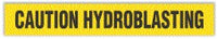 Caution Hydroblasting Barricade Tape - 3 Mil - 3"x1000' | BT4035
