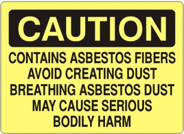 Caution Contains Asbestos Fibers Avoid Creating Dust Signs | C-0831