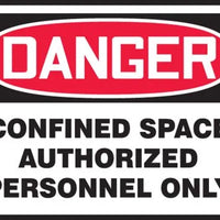Osha Danger Safety Labels: Confined Space - Authorized Personnel Only