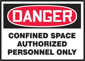 Osha Danger Safety Labels: Confined Space - Authorized Personnel Only