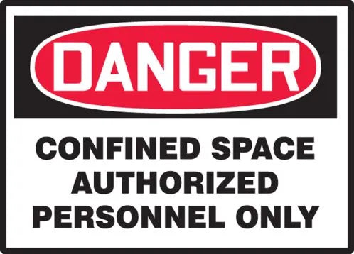 Osha Danger Safety Labels: Confined Space - Authorized Personnel Only