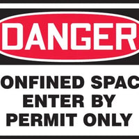 Osha Danger Safety Label: Confined Space - Enter By Permit Only