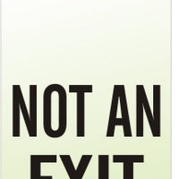 Glow Ceiling Sign - Not An Exit