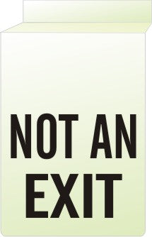 Glow Ceiling Sign - Not An Exit