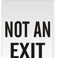 Ceiling Sign - Not An Exit