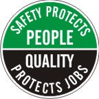 Safety Protects People Quality Protects Jobs - Helmet / Hard Hat Markers