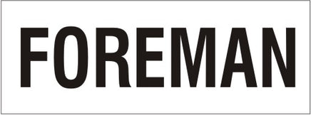 Foreman - Helmet / Hard Hat Markers