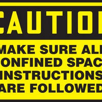 Osha Caution Safety Labels: Make Sure All Confined Space Instructions Are Followed