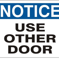 Notice Use Other Door Signs | N-8608