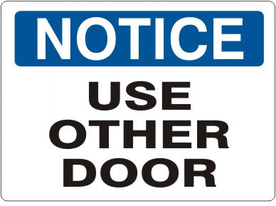 Notice Use Other Door Signs | N-8608