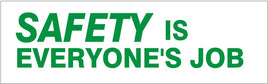 Safety Is Everyones Job - Safety Banner | SB-347