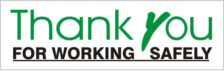Thank You For Working Safely - Safety Banner | SB-352