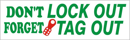Don‚¬š¬‚¬ž¢t Forget Lockout Tagout - Safety Banner | SBL-353