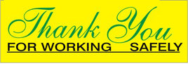 Thank You For Working Safely - Safety Banner | SB-365