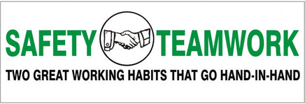 Safety Teamwork Habits That Go Hand In Hnad - Safety Banner |  SBL-366