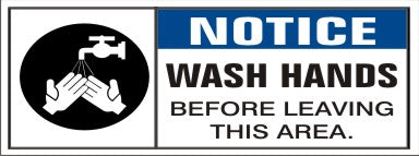 Wash Hands Before Leaving This Area - Safety Banner | SBL-424